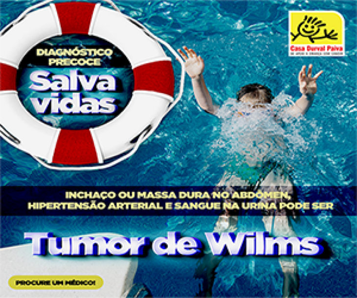 Casa Durval Paiva alerta sobre sinais e sintomas do Tumor de Wilms